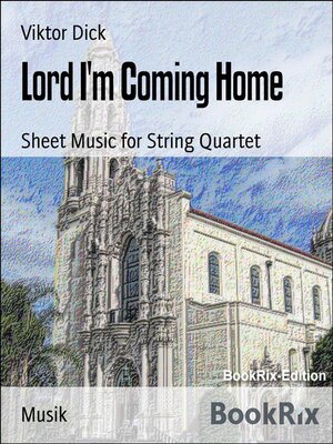 cover image of Lord I'm Coming Home